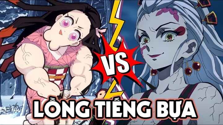 Nezuko VS Daki Nhưng Neuzko Này Lực Điền | Kimetsu No Yaiba Season 2 Tập 6 | Nam Sensei