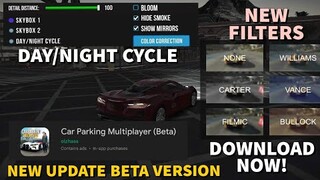 New Update | New Day/Night Cycle and Filters in Car Parking Multiplayer New Update| Download Now!