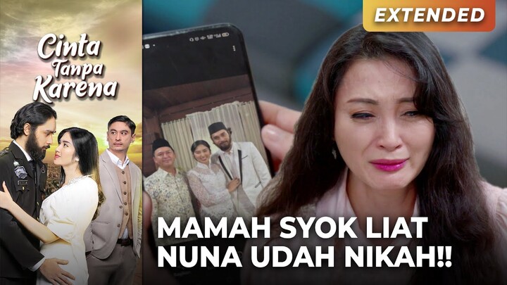 SYOKK BANGET!!! Mamah Kaget Ternyata Nuna KAWIN LARI! | CINTA TANPA KARENA | EPS 01-02 (4/5)
