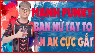 [GARENA FREE FIRE ]  CÔ NÀNG AKA BẮN QUÁ KINH HÚ HỒN MẠNH FUNKY