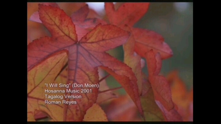 I will sing (tagalog version) by don moen