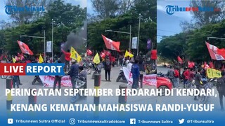 🔴LIVE REPORT Mahasiswa Blokir Perempatan MTQ Kendari Sulawesi Tenggara, Kenang Kematian Randi-Yusuf