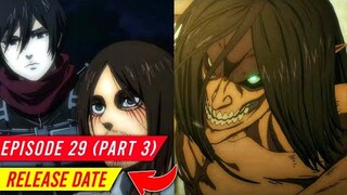 Attack On Titan Season 4 Episode 29 Release Date