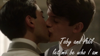 toby และ adil ✘ ให้ฉันเป็นตัวของตัวเอง {1x05}