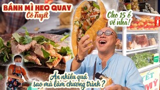 Mua BÁNH MÌ HEO QUAY cho mấy đệ tử mà cô chủ cứ sợ Color Man ăn no quá không làm chương trình được ?