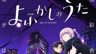 Yofukashi no Uta Episode 10 English Sub