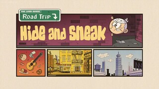 The Loud House Season 7 Episode 10B: Road trip: Hide and Sneak