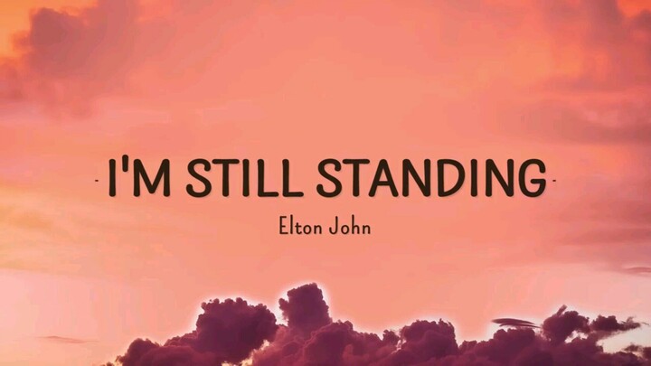 I'm still standing