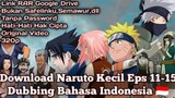 Download | Naruto Kecil Episode 11-15 !! | Dubbing Bahasa Indonesia 🇮🇩
