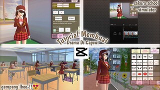 Tutorial cara membuat drama di capcut || SAKURA SCHOOL SIMULATOR