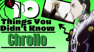 10 Things You Didn’t Know About CHROLLO LUCILFER! | Hunter x Hunter