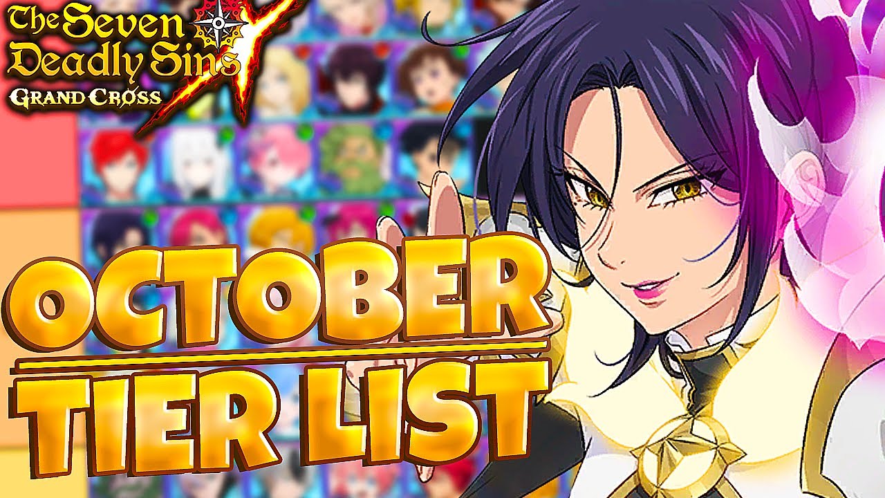 Best Heroes TIER LIST (October 2022 Edition) - Seven Deadly Sins: Grand  Cross - Bilibili