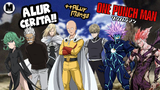 Seluruh Alur Cerita One Punch Man || ++ Alur Manga Hingga Saat Ini!!