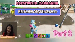 Fortnite : Main di HP Pake Controller Part 3