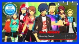 Persona 3: Dancing in Moonlight (Played on PS5) - Burn My Dread [ALL NIGHT] KING CRAZY (4K)