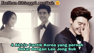 4 Aktris Cantik Korea Yang Pernah Dekat Dengan Lee Jong Suk