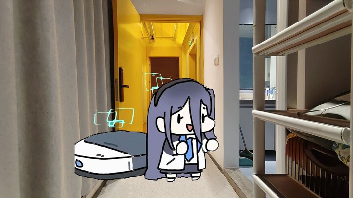 When you return to the dormitory and find that you are the first one to arrive