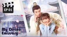 🇨🇳 My Divine Emissary (2024) - Ep. 1 - [ENG Sub] - 1080p / Full HD