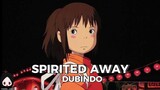 [DubIndo] Spirited Away : Berbalas Budi