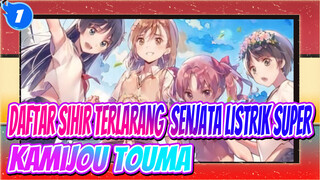 Daftar Sihir Terlarang: Senjata Listrik Super
Kamijou Touma_1