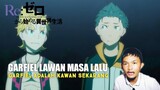 Garfiel hanyalah Anak SMP!! | Rezero Hajimeru Season 2 Eps 16 REACTION | Anime Reaction Indo