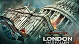 London Has Fallen 2 ยุทธการถล่มลอนดอน (2016)