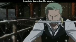 Zoro hóa Asura ba đầu sáu tay #onepiece