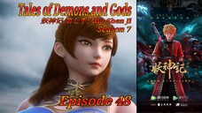 Eps 48 | Tales of Demons and Gods [Yao Shen Ji] Sub Indo