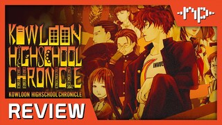 Kowloon High-School Chronicle Review - Noisy Pixel