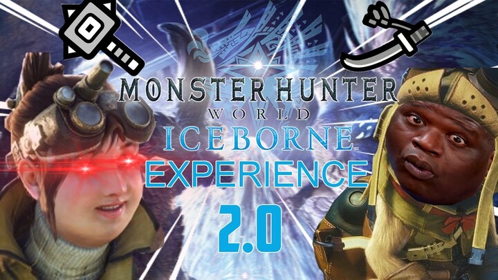 Monster Hunter World Iceborne Experience 2.0