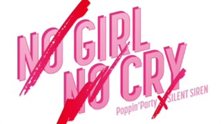 Poppin'Party×SILENT SIREN Versus Live "NO GIRL NO CRY" Day 1