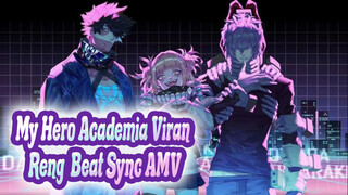 Nice to Meet You, We Are the Viran Rengō! | My Hero Academia Viran Rengō Beat Sync AMV