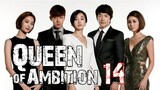 Queen Of Ambition Ep 14 Tagalog Dubbed HD