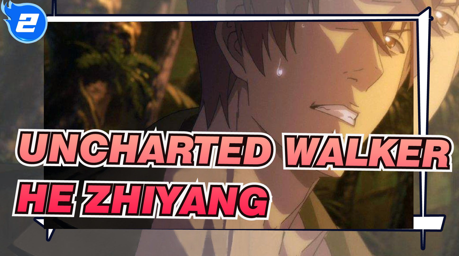 Top 143 + Uncharted walker anime