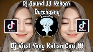 DJ SOUND JJ REBORN DUTCHGANG FT NANDZ RDM ARYA REMIXER VIRAL TIK TOK TERBARU 2023 !