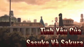 Tình Yêu Của Sasuke Và Sakura