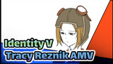 [Identitay V] Dia Pernah Hidup (Tracy Reznik Karakter yang Digambar Sendiri AMV)