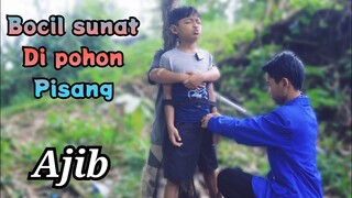 SUNAT di POHON PISANG❗sunat lucu 2024 | diwan bocil | muhyi official