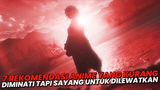 7 Rekomendasi Anime yang kurang Diminati tapi Sayang untuk Dilewatkan
