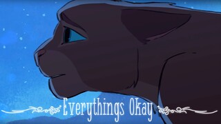 Everything's Okay | Briarlight MAP