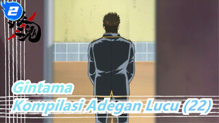 [Gintama]Kompilasi Adegan Lucu (22)_2