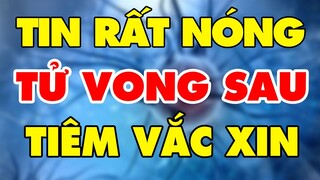 🔥 Bản tin mới nhất Covid-19 Tối 11/11 | Tin Tức Covid 19 Mới Nhất Hôm Nay | Thời sự 24h