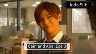 Cain and Abel Eps 3 Indo Sub