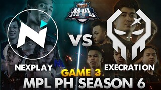 NXP SOLID VS EXECRATION (GAME 3) | MPL PH S6 WEEK 3 DAY 1