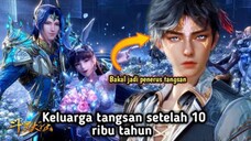 Keluarga Tangsan Setelah 10 ribu tahun - Soul land 2