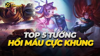 Top 5 Tướng Có Khả Năng Hồi Máu Cực Khủng Mùa 24 | Box Liên Quân