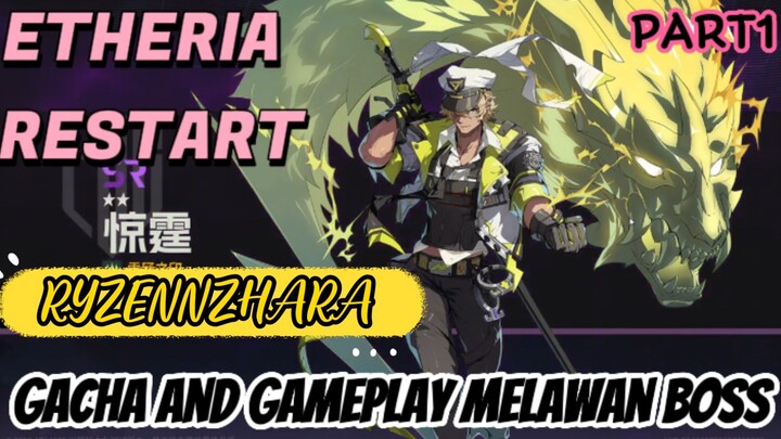 Mencoba Bermain Game Etheria Restart Dan Melakukan Gacha Karakter