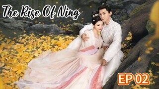 🇨🇳 EP02: The Rise Of Ning (Eng Sub)