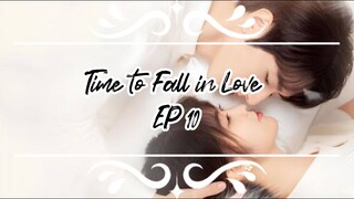 Time to Fall in Love EP10 eng sub (2022)