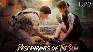 Descendants of the sun EP.7